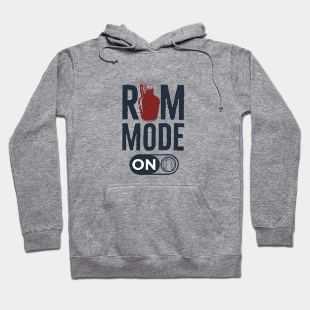 Rum Mode On Hoodie by Magniftee